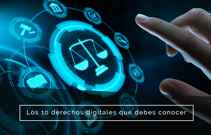 De lo que debes saber de derechos digitales